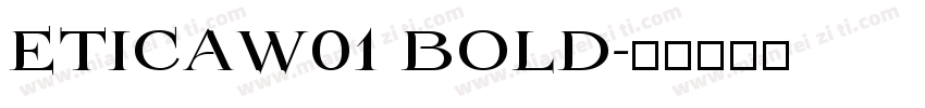 ETICAW01 BOLD字体转换